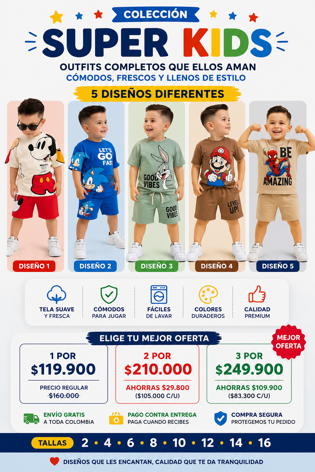 Conjunto Super Kids